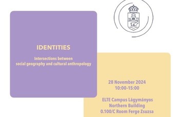 Identities –Common intersection between social geography and cultural anthropology WORKSHOP